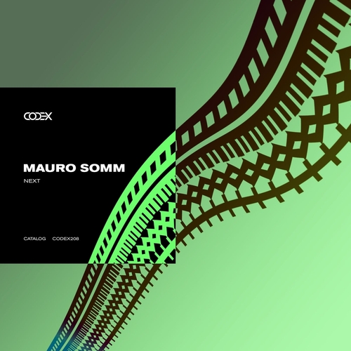 Mauro Somm - Next [CODEX208]